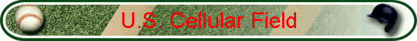 U.S. Cellular Field