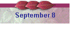 September 8