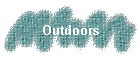 Outdoors